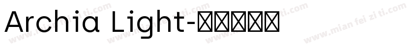 Archia Light字体转换